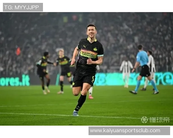 36岁佩里西奇依然火力全开在PSV出场57次打入20球展现实力 36岁佩里西奇依然火力全开在PSV出场57次打入20球展现实力